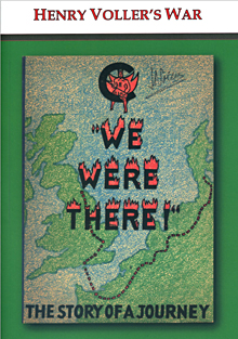 We were there: Henry Voller's War