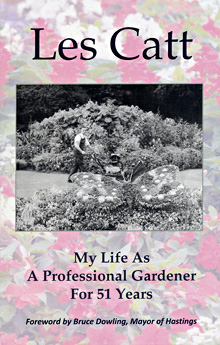 My Life as a Professional Gardener by Les Catt