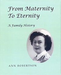 From Maternity to Eternity by Ann Robertson