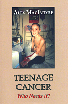 Teenage Cancer by Alex McIntyre